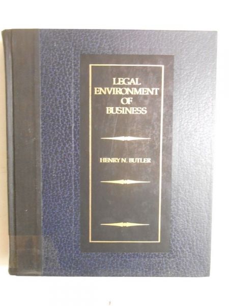 Butler Henry N. - Legal Environment of Business