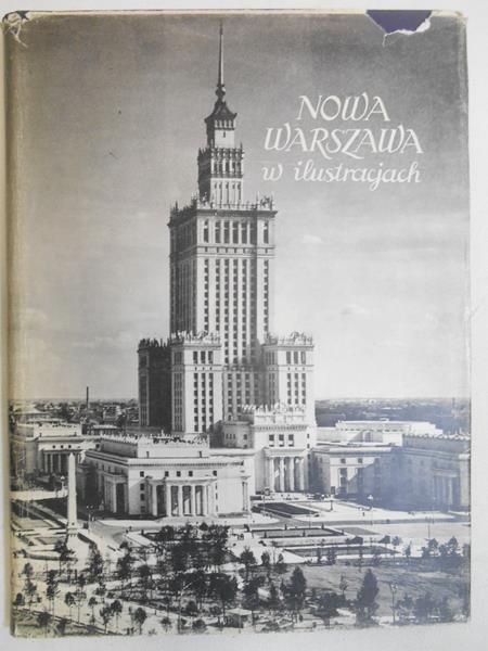 Nowa Warszawa w ilustracjach – 1955 r.