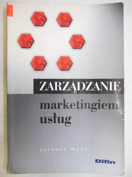 Mazur Jolanta - Zarządzanie marketingiem usług