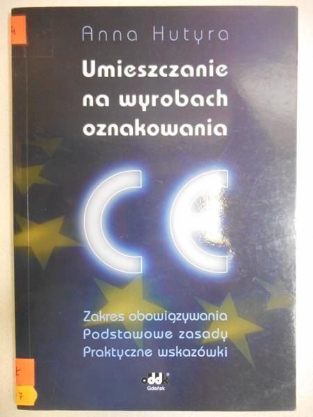 Umieszczanie na wyrobach oznakowania