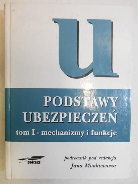 Podstawy ubezpieczeń, tom I
