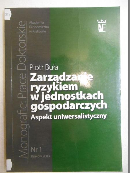 Zarządzanie ryzykiem w jednostkach gospodarczych