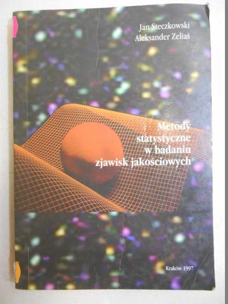 Metody statystyczne w badaniu zjawisk jakościowych