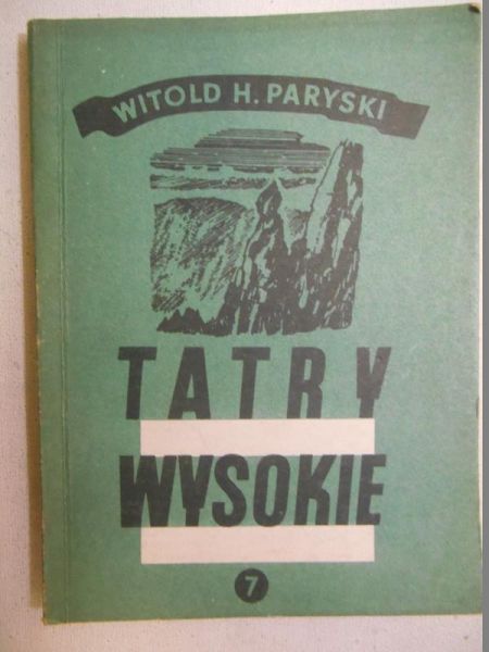 Tatry Wysokie. Przewodnik taternicki, część VII