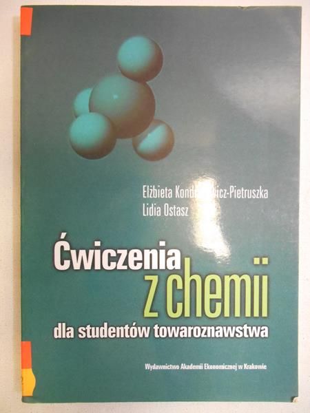 Ćwiczenia z chemii dla studentów towaroznawstwa