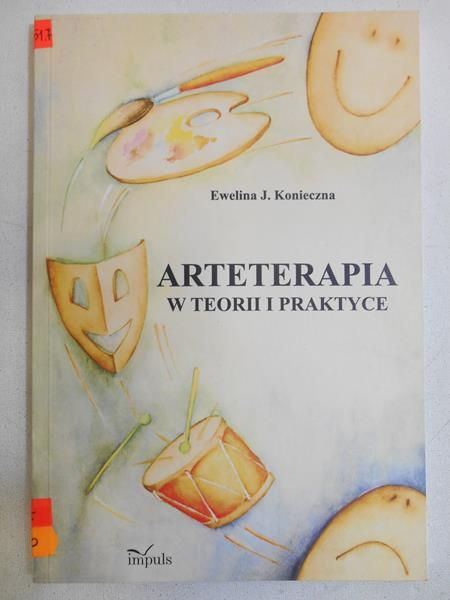 Arteterapia w teorii i praktyce
