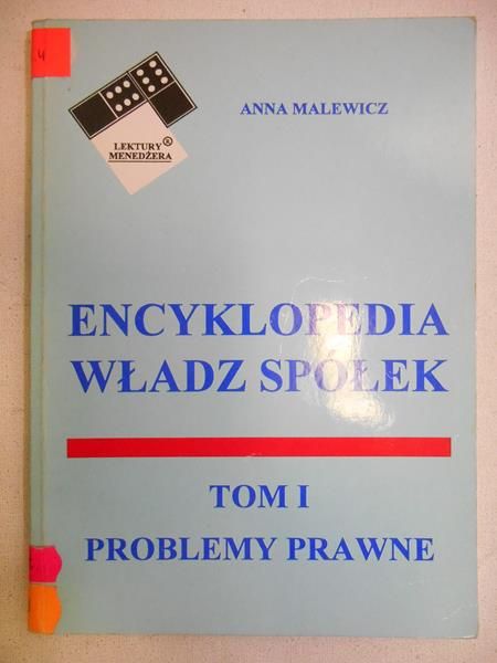 Encyklopedia władz spółek, t. I