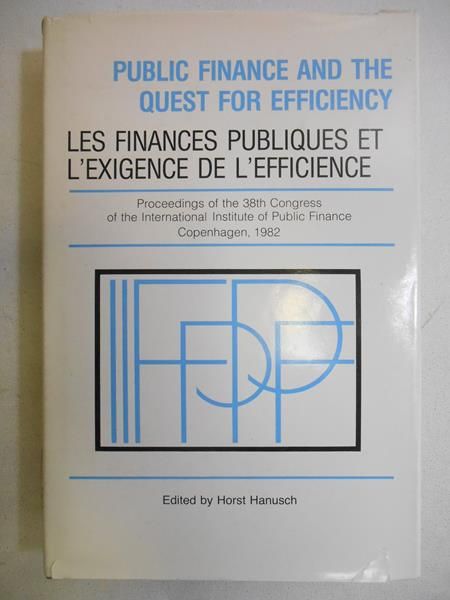 Hanusch Horst - Public Finance and the Quest for Efficiency
