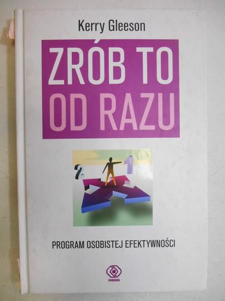 Gleeson Kerry - Zrób to od razu