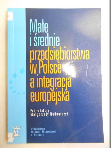 Małe i średnie przedsiębiorstwa w polsce a integracja europejska
