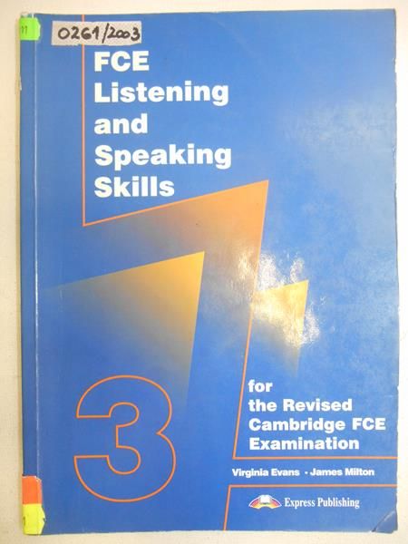 FCE 3 Listening and Speaking Skills for the Revised Cambridge FCE Examination: Level 2