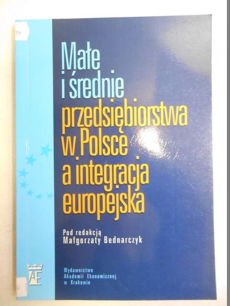 Małe i średnie przedsiębiorstwa w polsce a integracja europejska