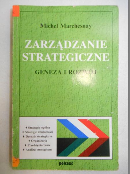 Marchesnay Michel - Zarządzanie strategiczne