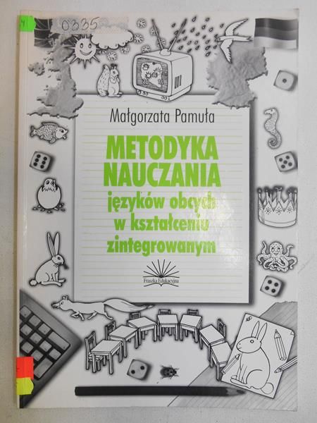 Metodyka nauczania języków obcych w kształceniu zintegrowanym
