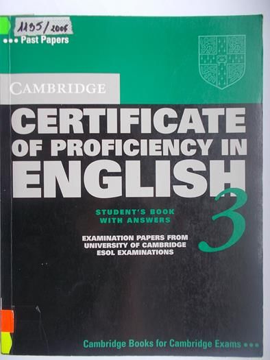 Cambridge Certificate of Proficiency in English with answers 3