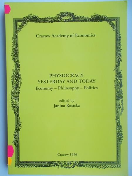 Rosicka Janina - Physiocracy yesterday nad today