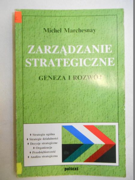 Marchesnay Michel - Zarządzanie strategiczne