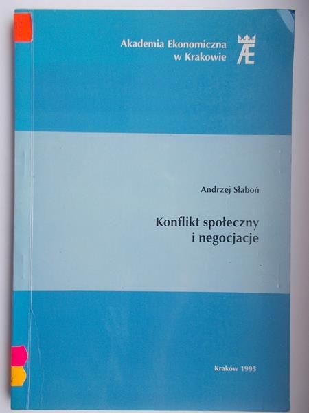 Słaboń Andrzej - Konflikt społeczny i negocjacje