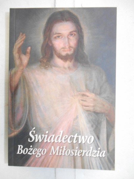 Świadectwo Bożego Miłosierdzia