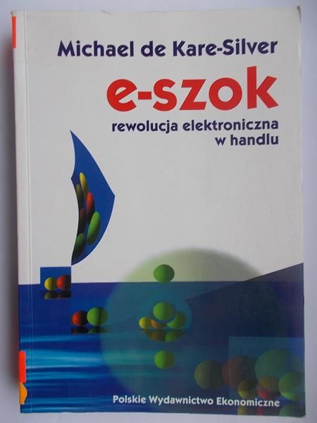 E-szok Rewolucja elektroniczna w handlu