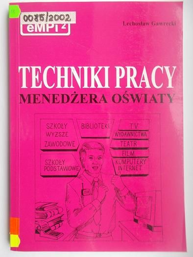 Technika pracy menadżera oświaty