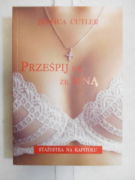 Cutler Jessica - Prześpij się ze mną