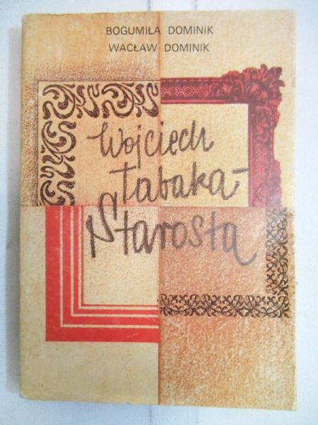 Wojciech Tabaka-starosta