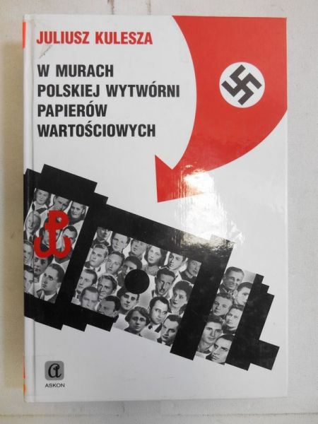 W murach polskiej wytwórni papierów wartościowych
