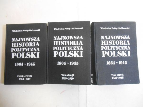 Najnowsza historia polityczna Polski. Tom I-III