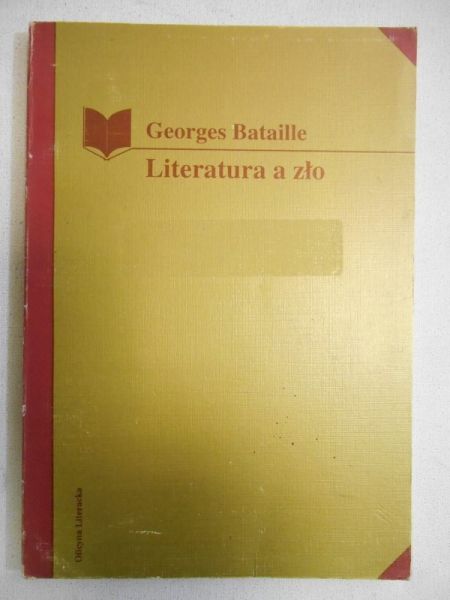 Bataille Georges - Literatura a zło