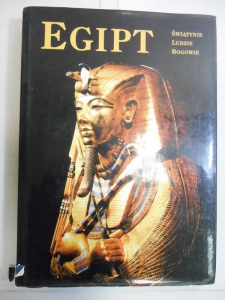 Siliotti Alberto - Egipt - Świątynie, ludzie, bogowie
