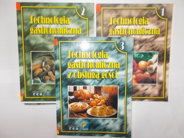 Technologia gastronomiczna, Tom 1-2 / Technologia gastronomiczna z obsługą gości, Tom 3