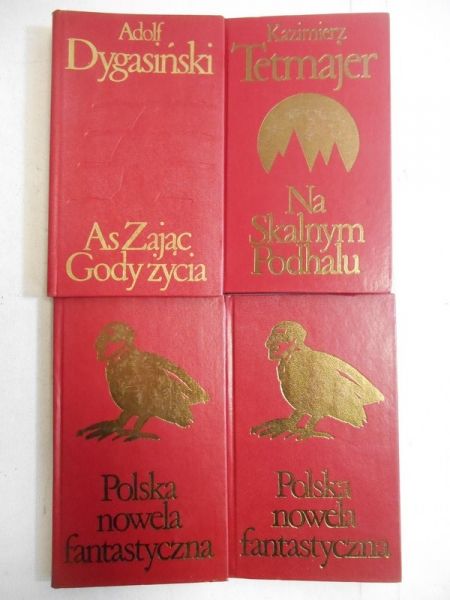 Dygasiński A. / Tetmajer K. - As. zając. Gody życia / Na Skalnym Podhalu / Polska nowela fantastyczna