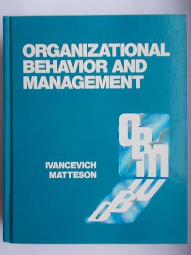 Organizational Behavior and Management