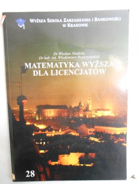 Niedoba Wiesław - Matematyka wyższa dla licencjatów
