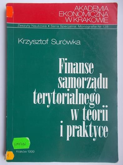 Finanse samorządu terytorialnego w teorii i praktyce