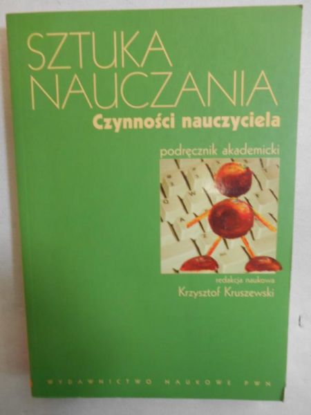 Sztuka Nauczania. Czynności Nauczyciela