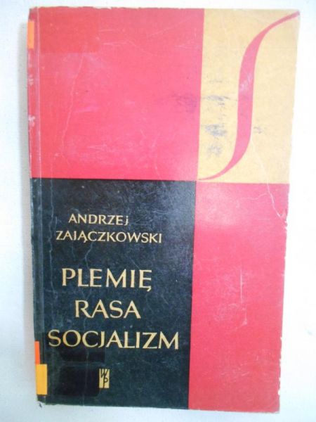 Plemię, rasa, scojalizm