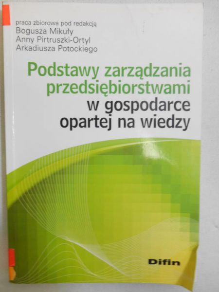 Podstawy zarządzania przedsiębiorstwami w gospodarce opartej na wiedzy
