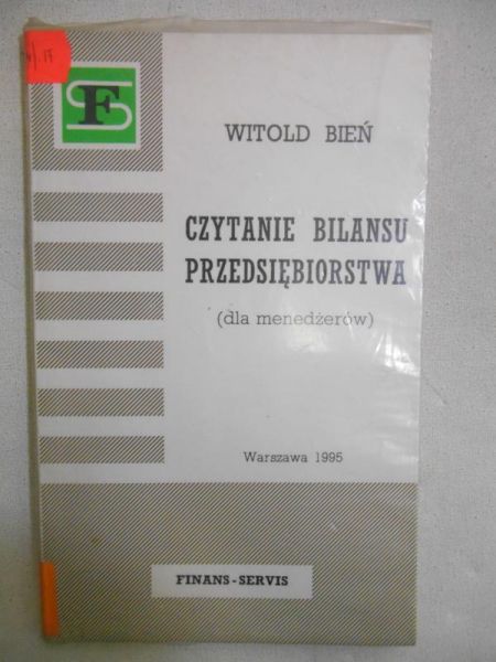 Bień Witold - Czytanie bilansu przedsiębiorstwa