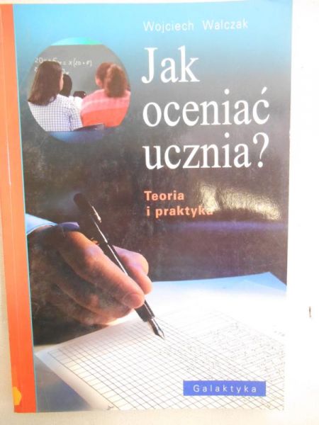 Jak oceniać ucznia