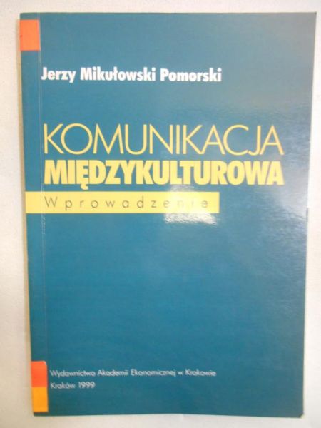 Komunikacja międzykulturowa. Wprowadzenie