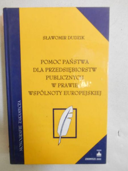 Pomoc państwa dla przedsiębiorstw publicznych w prawie Wspólnoty Europejskiej