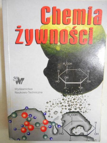Sikorski Zdzisław E. (red.) - Chemia żywności