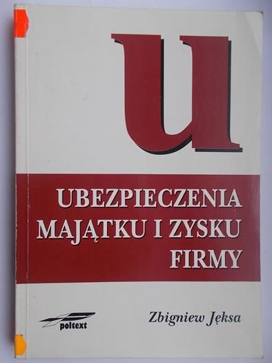Ubezpieczenia majątku i zysku firmy