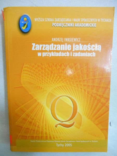 Zarządzanie jakością w przykładach i zadaniach