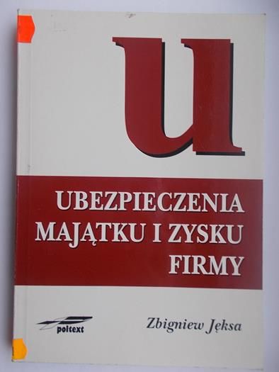Ubezpieczenia majątku i zysku firmy