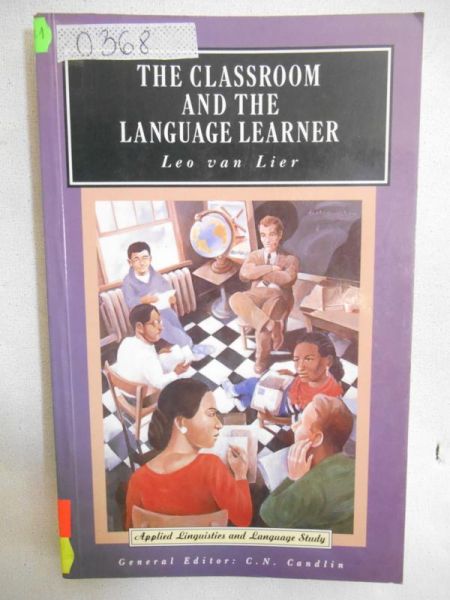 The Classroom and the Language Learner