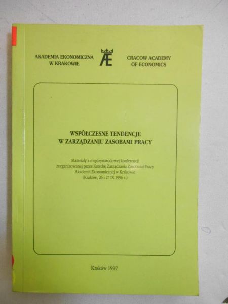 Współczesne tendencje w zarządzaniu zasobami pracy