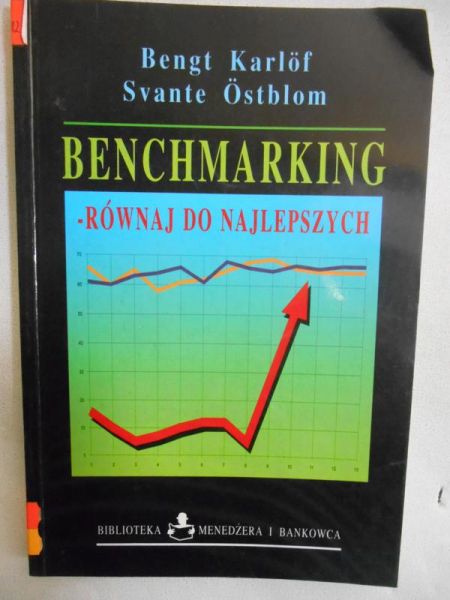 Karlof Bengt - Benchmarking - równaj do najlepszych